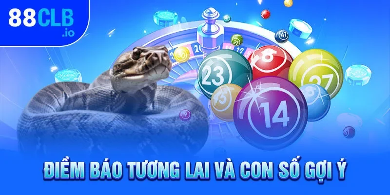 Điềm báo tương lai và con số gợi ý