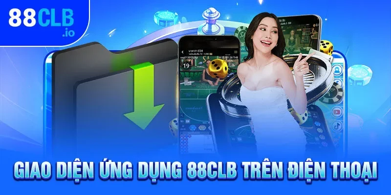Giao diện ứng dụng 88CLB trên điện thoại